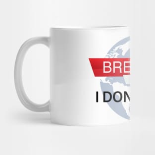 Breaking news I don't care Mug